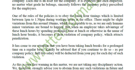 Also, staff members are less likely to return to work late after lunch. Excessive Prolonged Lunch Breaks: Warning Letter to Employee