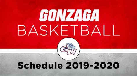 Gonzaga Basketball Schedule 2019 20 Expert