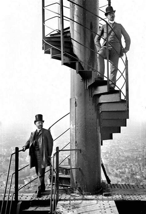 Gustave Eiffel Left At The Top Of His Tower Paris 1889 In 2020