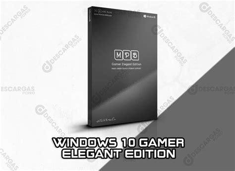 Windows 10 Gamer Elegant Edition 2019
