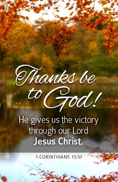 I Love Jesus Christ Thanks Be To God He Gives Us The Victory Through