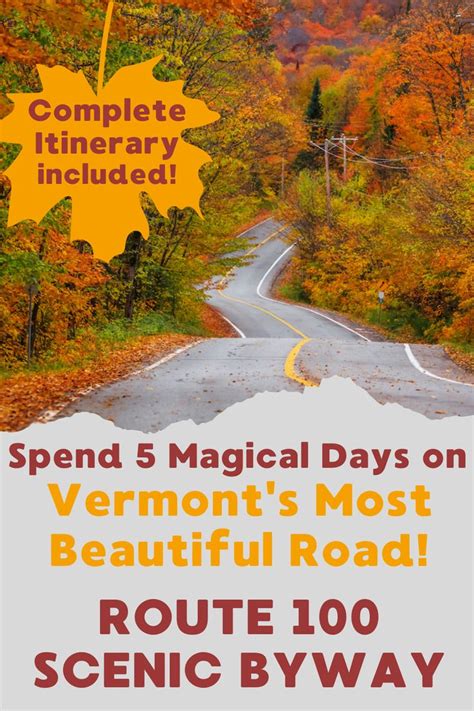 Detailed Vermont Route 100 Itinerary In 2023 Vermont Vacation Fall