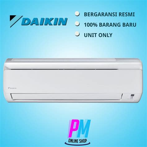 Jual AC DAIKIN FTV25CXV14 1 PK STANDAR MALAYSIA Shopee Indonesia