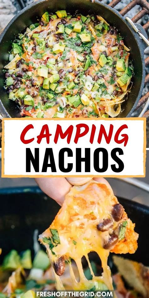 The Easiest Campfire Nachos Recipe Easy Camping Meals Dutch Oven