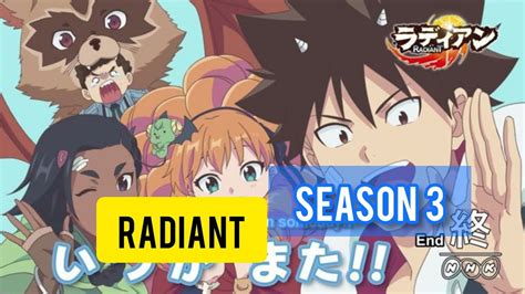 Radiant Season 3 Release Date Updates Youtube