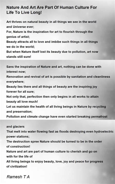 Nature And Art Are Part Of Human Culture For Life To Live Long Poem By