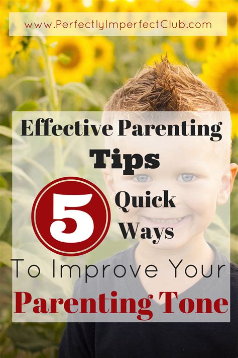Effective Parenting Tips 5 Quick Ways To Improve Your