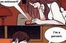 pervert extrovert introvert activate laughter