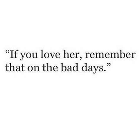 He Can Always Tell When Im Having A Bad Day Real Love Quotes Qoutes About Love Cute Couple