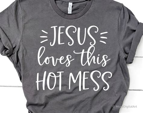 Jesus Loves This Hot Mess Mom Life Svg Funny Svg Christian Etsy