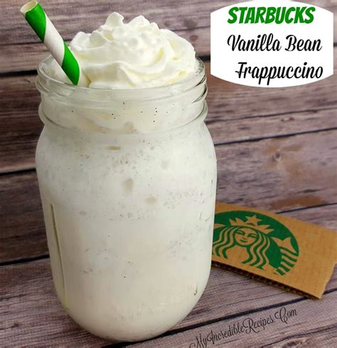 Starbucks Vanilla Bean Frappuccino Copycat My Incredible Recipes