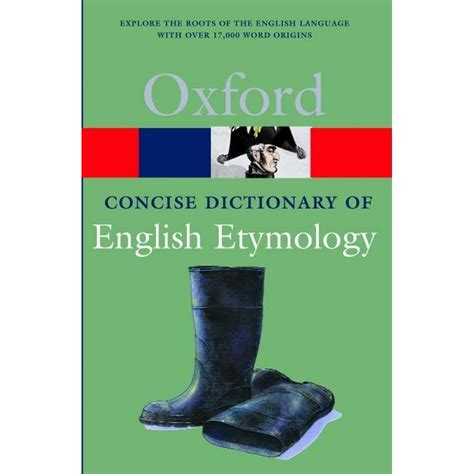 The Concise Oxford Dictionary Of English Etymology Paperback