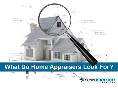 What Do Home Appraisers Look For Anyway New American Funding Home