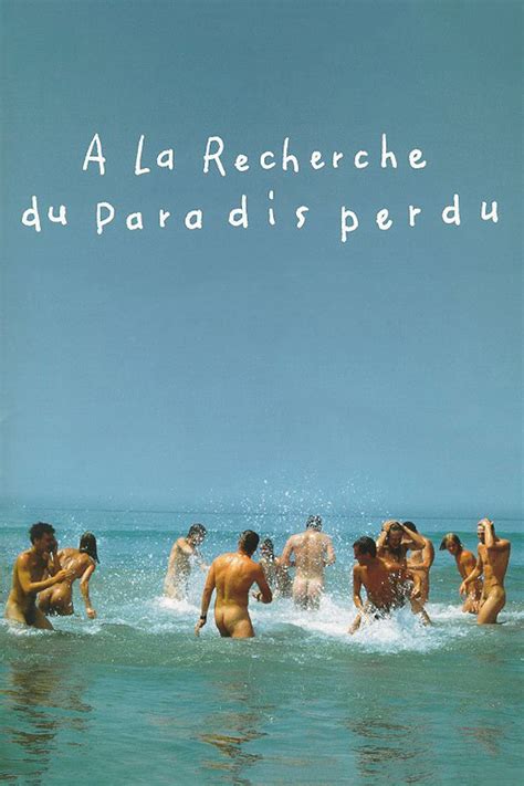 Vivre nu À la recherche du paradis perdu película 1993 Tráiler