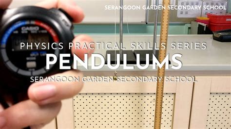 Pendulum Physics Practical Skills Series Part 2 Youtube