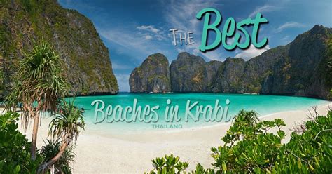 The Best Beach In Krabi You Cant Afford To Miss This