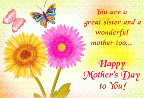 You Are A Great Sister And A Wonderful Mother, Too! Happy ...
