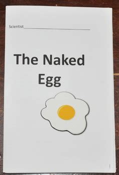 The Naked Egg Science Lab Teach Chemical Reactions And Osmosis