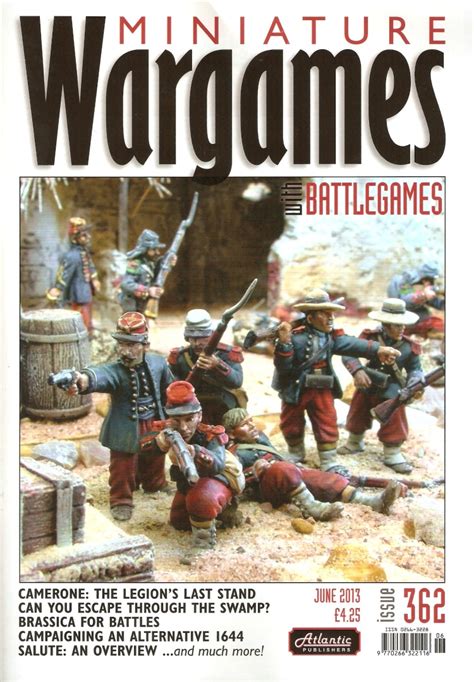 Wargaming Miscellany Miniature Wargames With Battlegames Issue 362