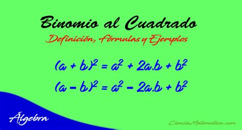 🥇 Binomio Al Cuadrado【fórmulas Y Ejemplos 🏆】