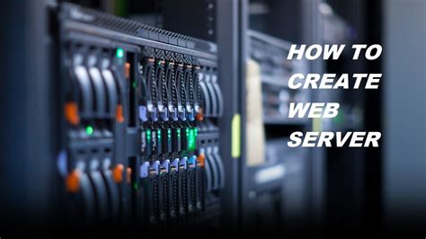 How To Create Your Own Web Server Youtube