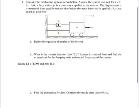 Solved 3 Consider The Mechanical System Shown Below Assume