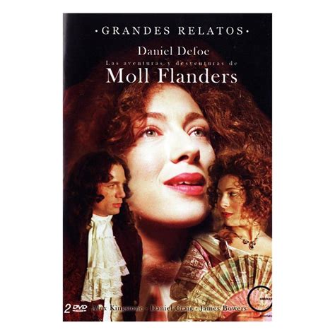 Las Aventuras Y Desventuras De Moll Flanders Grandes Relatos The Fortunes And Misfortunes Of