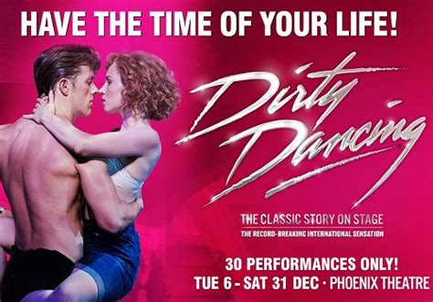 Dirty Dancing Phoenix Theatre London Uk Tour Comes To West End