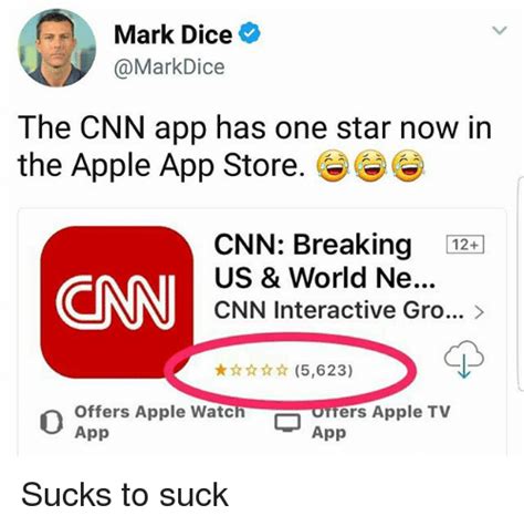Mark Dice The Cnn App Has One Star Now In The Apple App Store Cnn