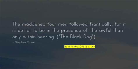 Black Dog Quotes Top 30 Famous Quotes About Black Dog