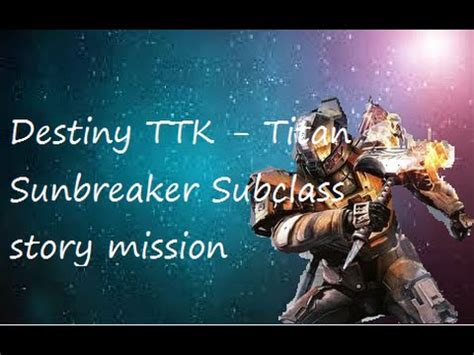Community average rolls are a way of crowdsourcing what the best roll is on each weapon. Destiny Taken King - Titan Sunbreaker story mission - YouTube