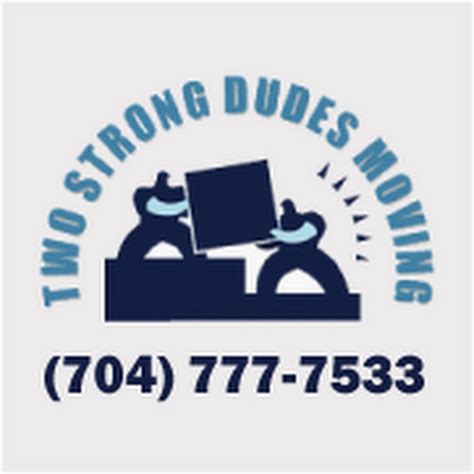 Two Strong Dudes Moving Reviews 5100 Reagan Dr Charlotte Nc