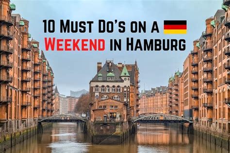 Top 10 Things To Do For A Weekend In Hamburg