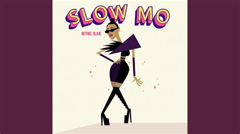 Slow Mo Youtube Music