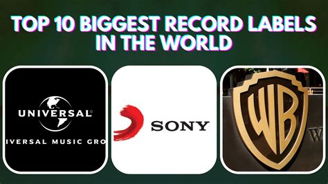 Top 10 Biggest Record Labels In The World