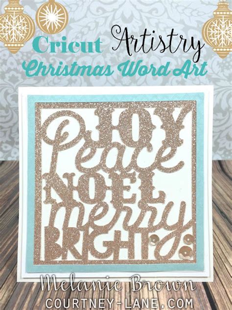 Courtney Lane Designs Cricut Artistry Christmas Word Art Card