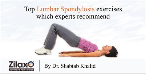 Zilaxo Advanced Pain Solution Top Lumbar Spondylosis Exercises Which Experts Recommend