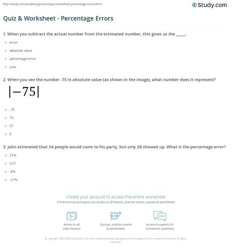 27,27% percent error is experimental value error divided by the actual value. Quiz & Worksheet - Percentage Errors | Study.com