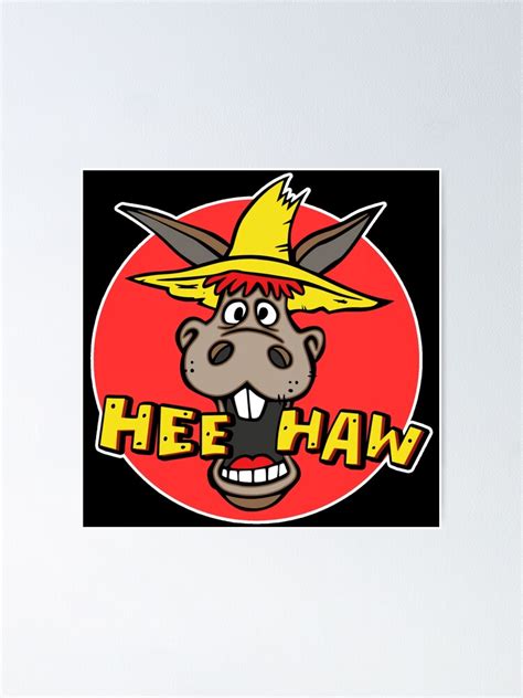 Hee Haw Country Logo Poster For Sale By Noviaworld Redbubble