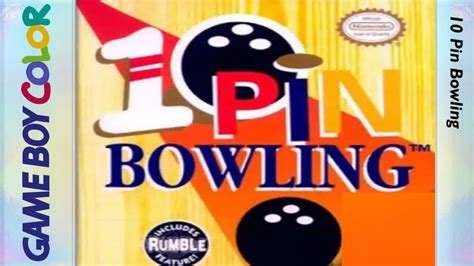 10 Pin Bowling Game Boy Color Longplay Youtube