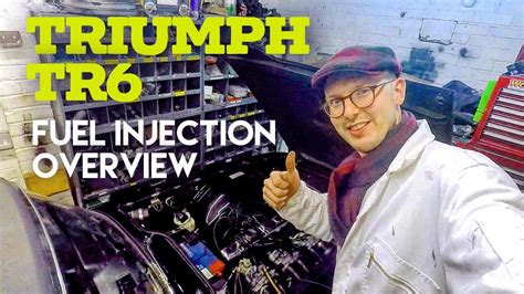 Triumph Tr6 A Brief Overview Of Fuel Injection Youtube