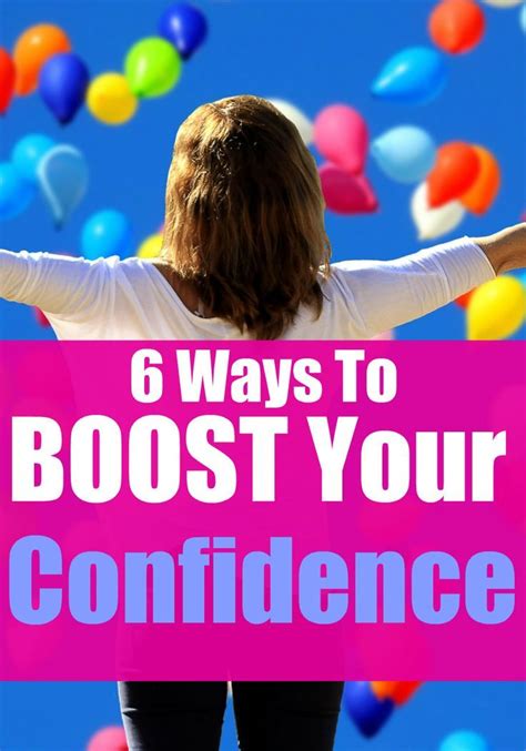 6 Ways To Boost Your Confidence How Are You Feeling Self Improvement