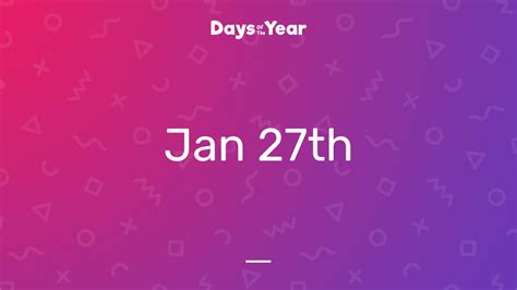 National Holidays On January 27th 2024 Days Of The Year