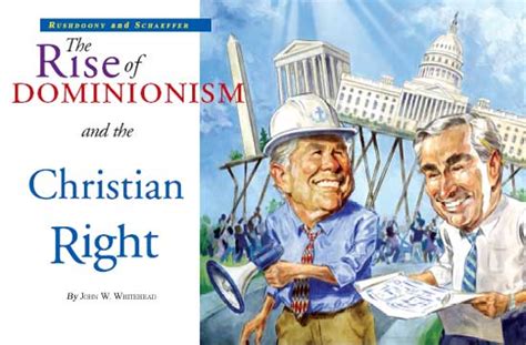 The Rise Of Dominionism And The Christian Right
