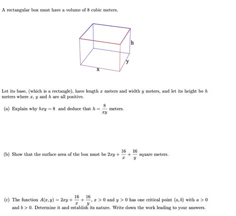 Solved A Rectangular Box Must Have A Volume Of 8 Cubic