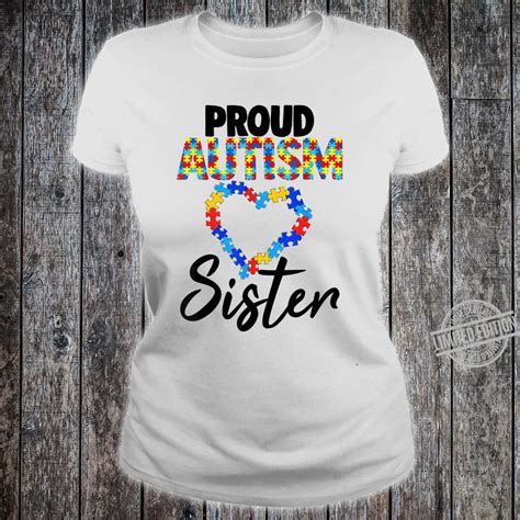 Proud Autism Sister Shirt Autism Awareness Shirt