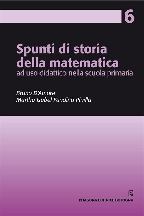 Spunti Di Storia Della Matematica Pitagora Editrice