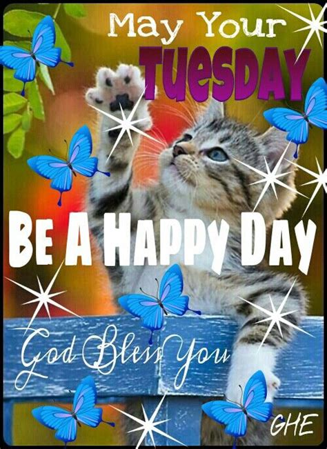 May Your Tuesday Be A Happy Day God Bless You Tuesday