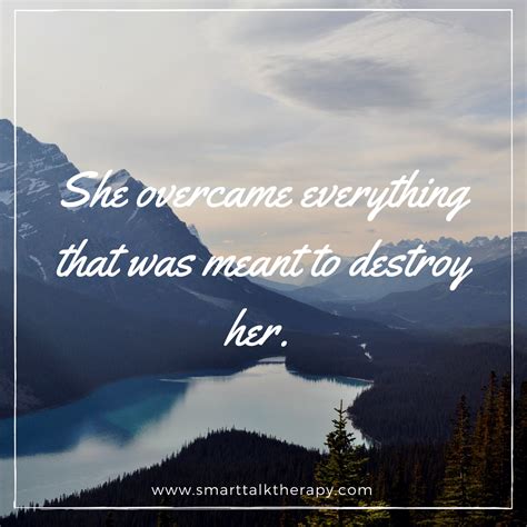 She Overcame Everything That Was Meant To Destroy Her