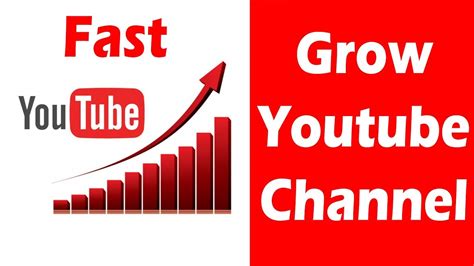 How To Grow A Youtube Channel Fast Increase Views And Subscribers On